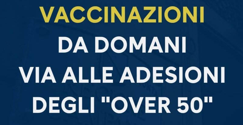 Vaccinazioni, Campania: da domani via alle adesioni per gli “over 50”