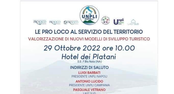 Campania| Domani assemblea provinciale Pro Loco Unpli Napoli