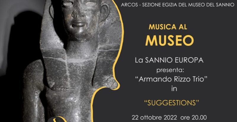 Torna la Rassegna ‘Musica al Museo’ ad Arcos, nella Sezione Egizia del Museo del Sannio