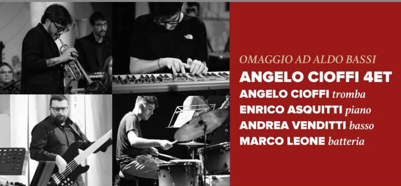Omaggio ad Aldo Bassi”: concerto dell'Angelo Cioffi 4et - BeneventoNews24.it