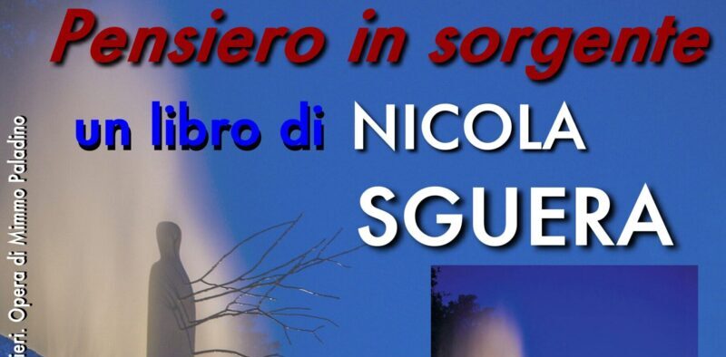 Colle Sannita, domani la presentazione di “Pensiero in sorgente”, il libro di Nicola Sguera