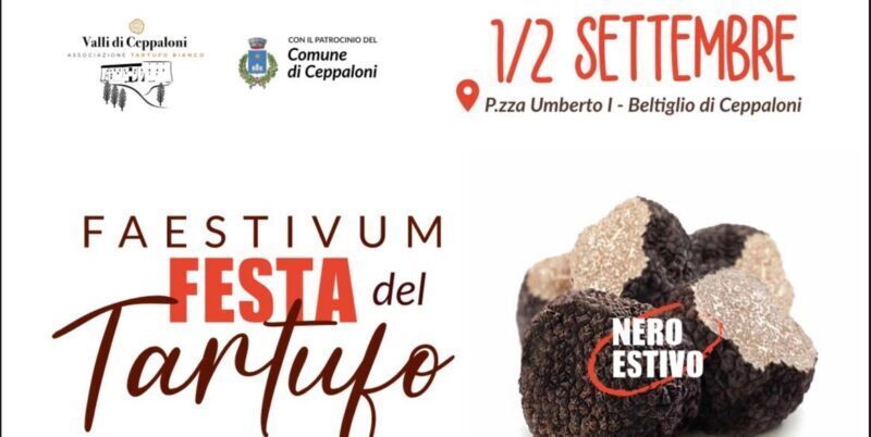 Valli di Ceppaloni, festa del tartufo ‘nero estivo’: al via 1 e 2 settembre